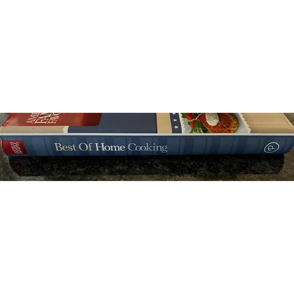 America's Family Favorites Best of Home‎ Cooking 150 Timeless Recipes 2011 Hard